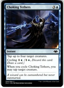 Choking Tethers 44/254 Common Modern Horizons Magic: The Gathering