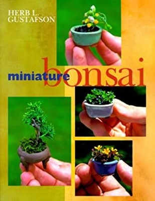 Miniature Bonsai Paperback Herb L. Gustafson