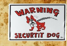 motivational art warning security dog tin metal sign