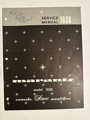 Marantz Model 1030 Console Stereo Amplifier Service Manual