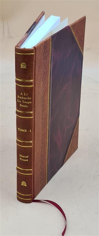 1927 Leather Bound Edition of Marcel Proust's In Search of Lost Time
