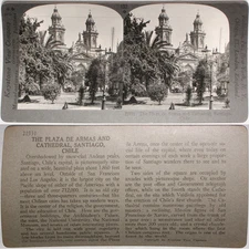Keystone Stereoview Plaza & Cathedral, Santiago, Chile 600/1200 Set #132 DN 133