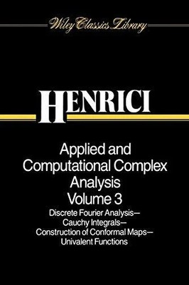 Applied and Computational Complex Analysis V3: Discrete Buch John Wiley & Sons