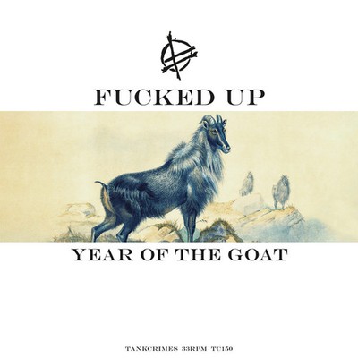 Fucked Up - Year of the Goat 12'' - vinyl NEW!