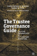 Image of The Trustee Governance Guide: The Five Imperatives of 21st Century Investing by