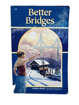 Abeka Better Bridges Book 3-6~Third Grade 3~Third 3rd Edition~56529002 P2 06