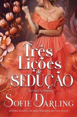 Trs Lies de Seduo by Sofie Darling (Portuguese) Paperback Book
