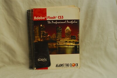 Adobe Flash CS3 : The Professional Portfolio by Against The Clock (2008,...