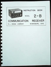 R.LDrake Drake 2B 2-B ShortWave Receiver Manual plus 2-BQ 2-AC Info