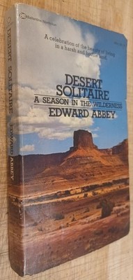 Desert Solitaire, Edward Abbey. 1971 First Edition Paperback.