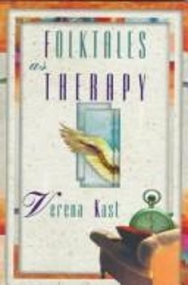 Folk Tales As Therapy Hardcover Verena Kast