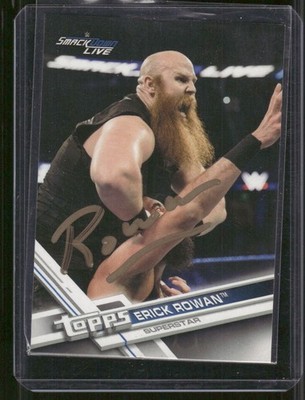ERICK ROWAN 2017 Topps WWE IN person on card auto Autograph #145