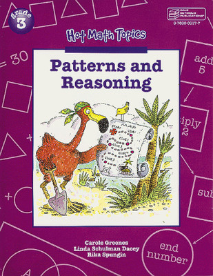 Hot Math Topics: Patterns and Reasoning, Grade 3