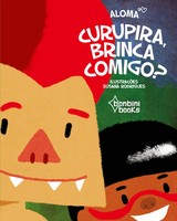 Aloma | Curupira, Brinca Comigo? | Taschenbuch | Portugiesisch (2013)