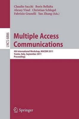 Multiple Access Communications: 4th International Workshop, MACOM 2011, Trento, 