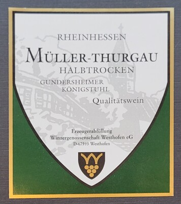 Wine label Müller-Thurgau semi-dry Gundersheimer Königstuhl Rheinhessen 