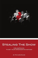 Richard Bliss | Stealing The Show | Taschenbuch | Englisch (2012) | [.]