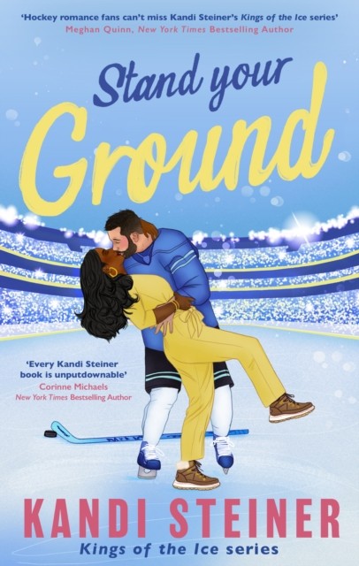 Stand Your Ground by Kandi Steiner (Paperback Book)