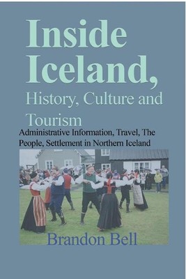 Inside Iceland, History, Culture and Tourism: Administrative Information, Travel
