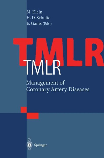 Michael Klein (U. A.) | Tmlr Management Of Coronary Artery Diseases | Buch-image