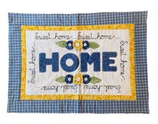 Handmade Quilted Wall Hanging Home Sweet Home 15.5 x 22.5  Granny Cottage Core