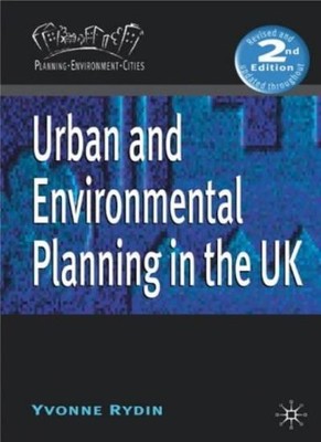 Urban and Environmental Planning in the UK (Planning, Environm ,