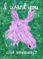 Lisa Hanawalt | I Want You | Taschenbuch | Englisch (2020) | Drawn and Quarterly