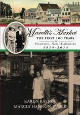 Marellis Market 2nd Edition The First 100 Years In By Karen Raynes Marcia
