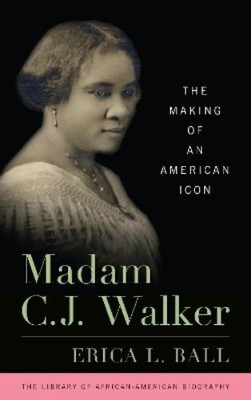 Erica L. Ball Madam C. J. Walker (Paperback) (UK IMPORT)