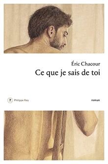 Ce que je sais de toi von Chacour, Eric | Buch | Zustand gut