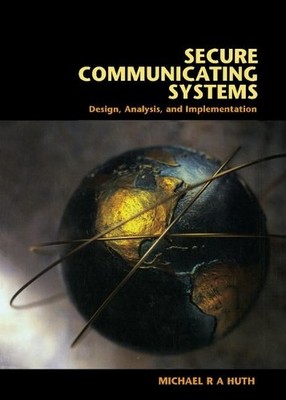 Secure Communicating Systems - 9780521807319