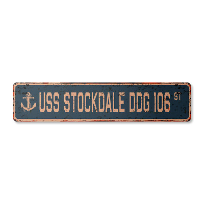 USS STOCKDALE DDG 106 Vintage Street Sign us navy ship veteran sailor rustic