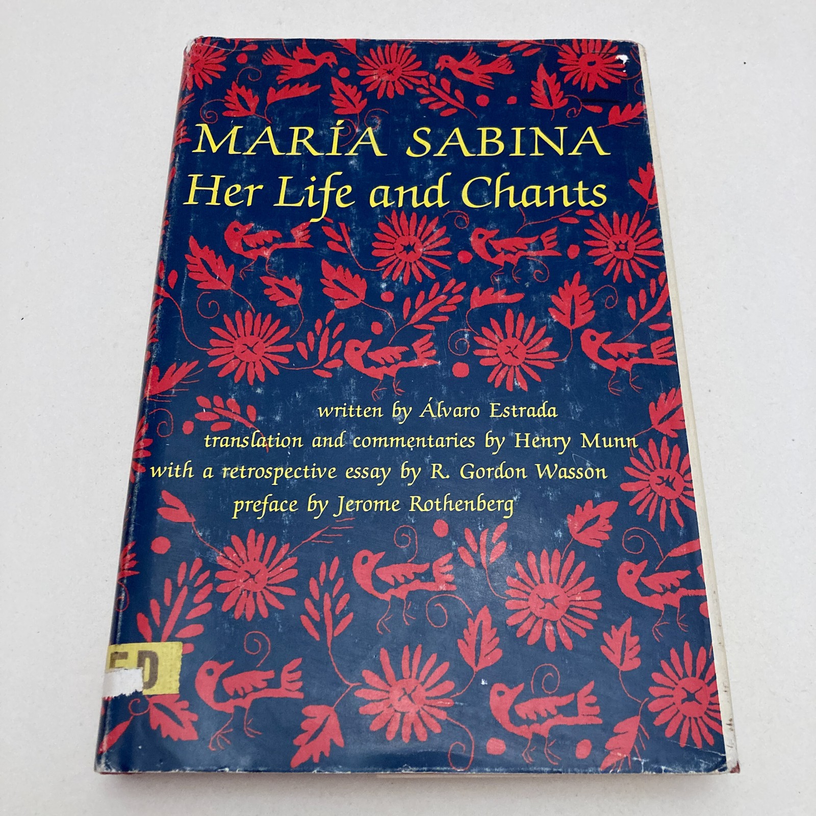 Maria Sabina: Her Life and Chants by Alvaro Estrada (Hardback, 1981)