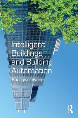 Intelligent Buildings and Building Automation Shengwei Wang Taschenbuch Englisch