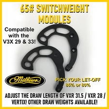 Mathews 65# - 85%/80% - V3X / V3 / VXR / Atlas / Phase 4 Switch Weight Modules