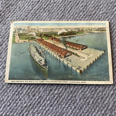 CLEVELAND Ohio SHIP at NEW PIER of C & B &  D & C Lines 1919 Postcard Free Ship