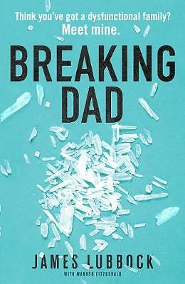 Breaking Dad: How my mild-mannered father became Britain's biggest meth...