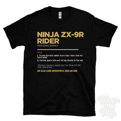 Ninja ZX-9R Rider T-Shirt - Funny Dictionary Style - 90s Speed Seeker Carb