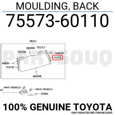 7557360110 Genuine Toyota MOULDING, BACK 75573-60110 | eBay