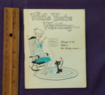 1959 Davol Rubber Company - While You're Waiting...before baby comes - booklet