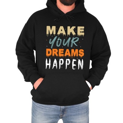 Make Your Dreams Happen Mens Hoodie Inspirational Quote Gift For Him