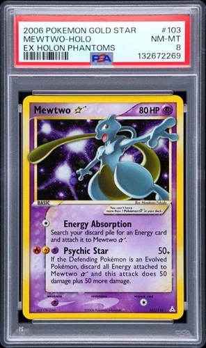 2006 POKEMON EX HOLON PHANTOMS GOLD STAR #103 MEWTWO-HOLO PSA 8