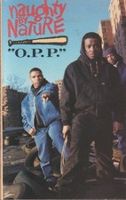 NAUGHTY BY NATURE CASSETTE MAXI SINGLE: "O.P.P./WICKEDEST MAN ALIVE" 1991