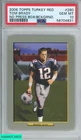 2006 TOPPS TURKEY RED TOM BRADY #280 NO PRESS BOX BCKGRND PSA 10 GEM MT