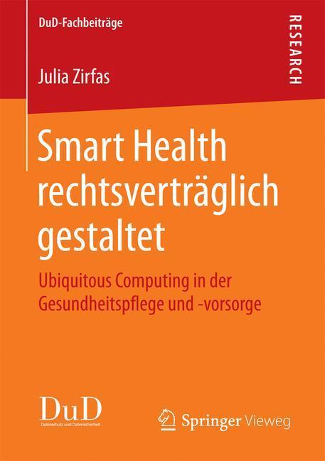 Smart Health Rechtsverträglich Gestaltet | Buch | 9783658183493