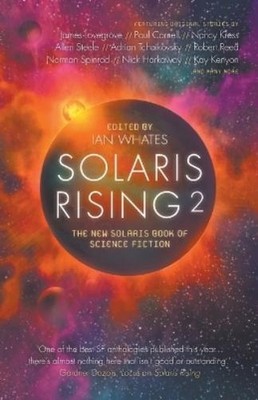Kristine Kathryn Rusch James Lovegrove Allan Steel Solaris Rising  (Taschenbuch)
