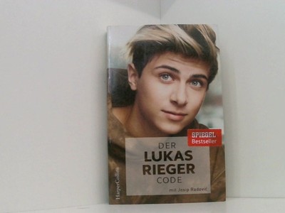 Der Lukas Rieger Code mit Josip Radovi? Rieger, Lukas und Josip Radovic:
