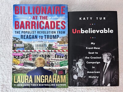 Laura Ingraham, Billionaire at the Barricades; Katy Kur, Unbelievable