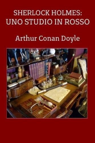 Arthur Conan Doyle Sherlock Holmes (Tascabile)