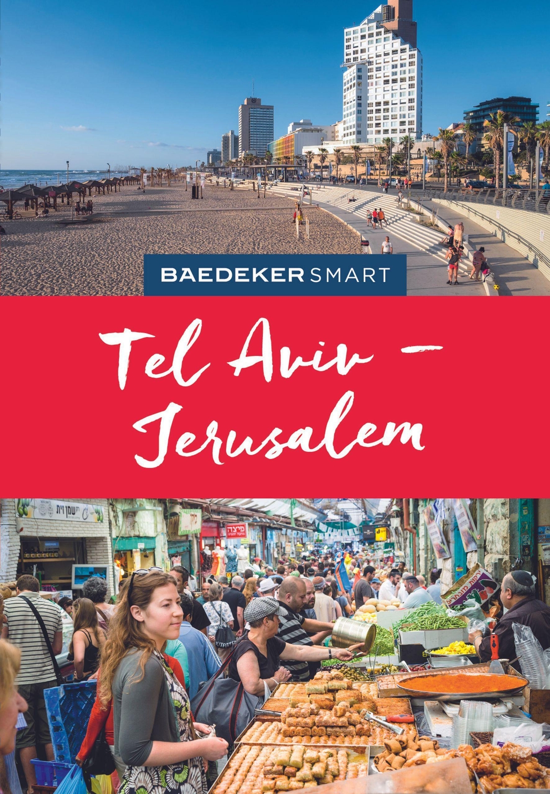Thumbnail - Baedeker Smart Reiseführer Tel Aviv & Jerusalem, Eszter Kalmar